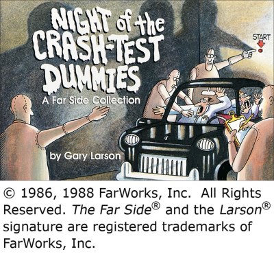 Gary Larson/Night of the Crash-Test Dummies, Volume 11@Original